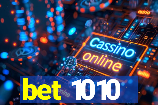 bet 1010