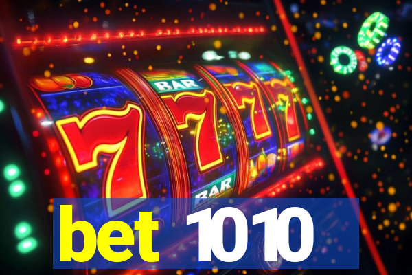 bet 1010