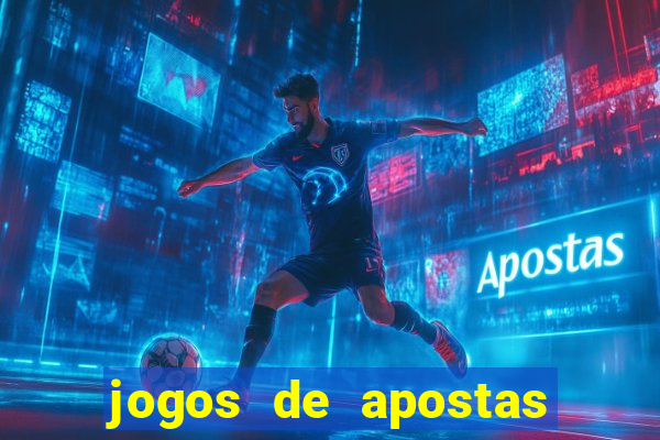 jogos de apostas no brasil