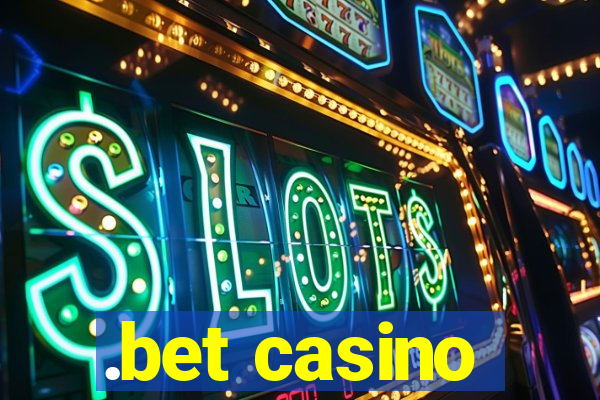 .bet casino