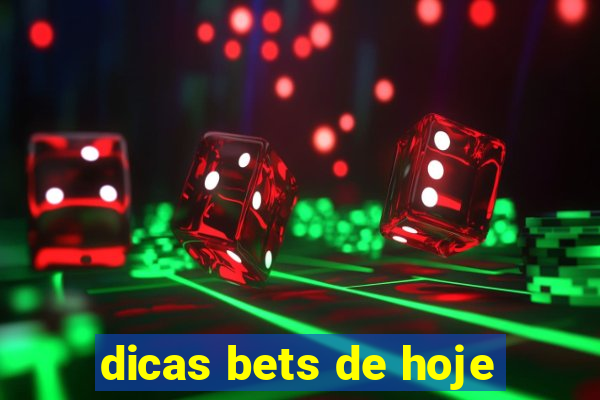 dicas bets de hoje