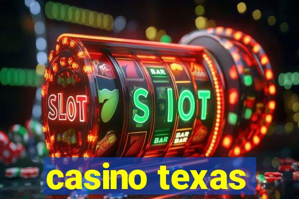 casino texas