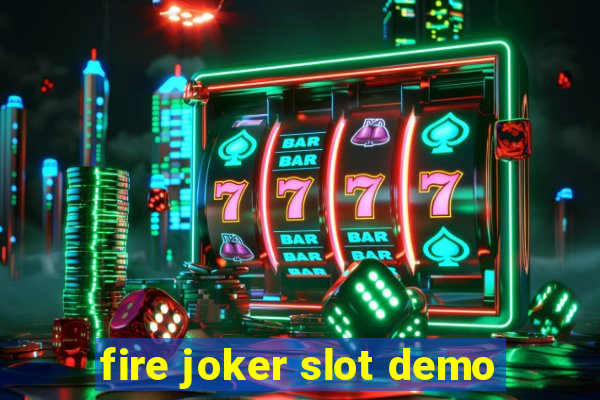 fire joker slot demo