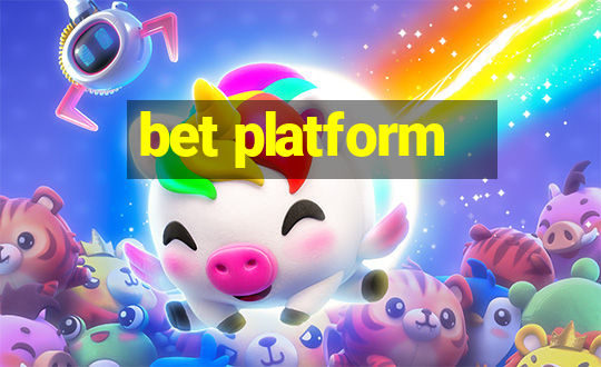 bet platform