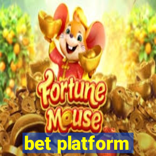 bet platform