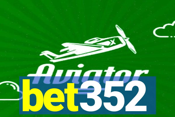 bet352