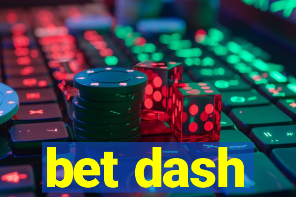 bet dash