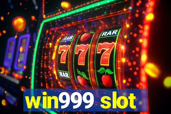 win999 slot