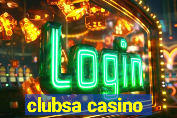 clubsa casino