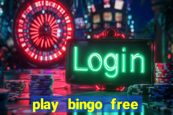 play bingo free online and win money