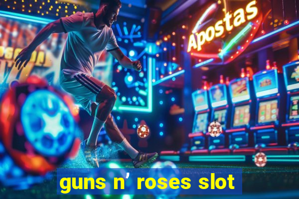 guns n’ roses slot