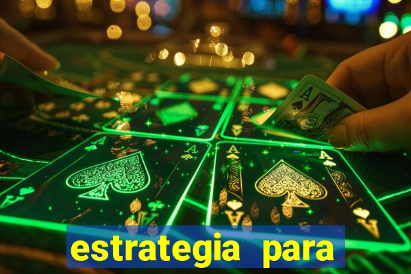 estrategia para jogo fortune tiger