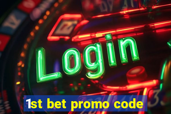 1st bet promo code