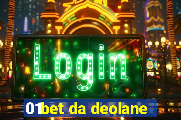 01bet da deolane