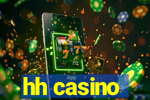 hh casino