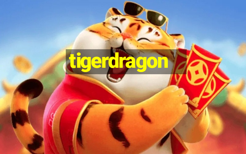 tigerdragon