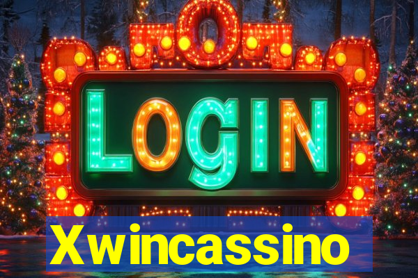 Xwincassino