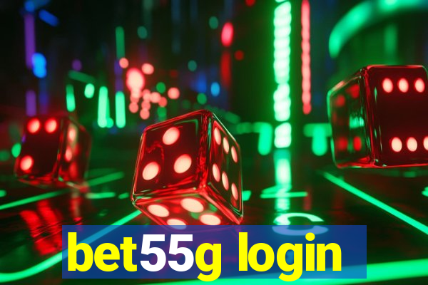 bet55g login