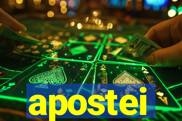 apostei