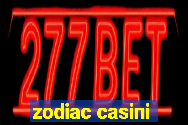 zodiac casini