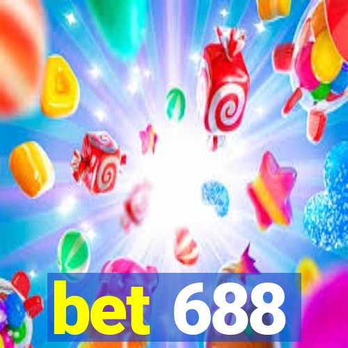 bet 688