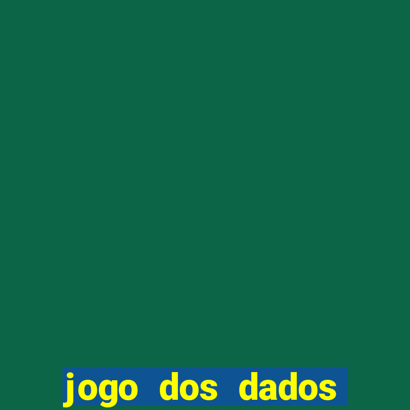 jogo dos dados esporte da sorte