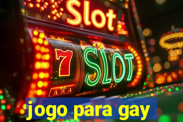 jogo para gay