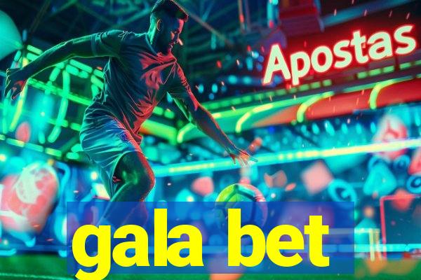 gala bet