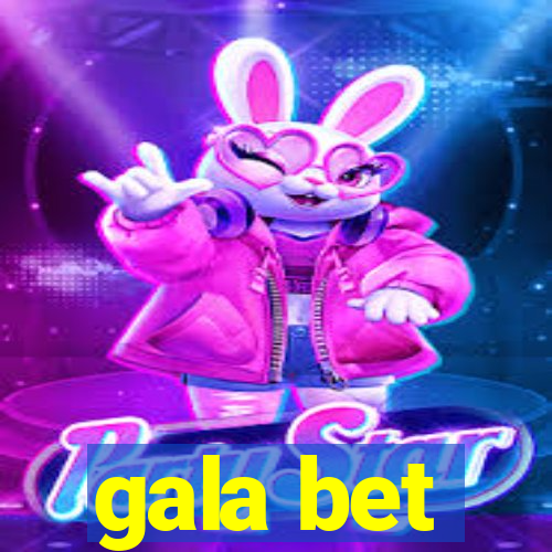 gala bet