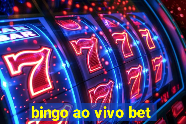 bingo ao vivo bet