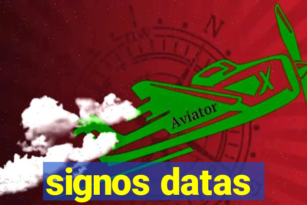 signos datas