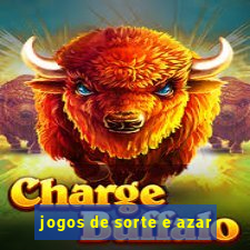 jogos de sorte e azar