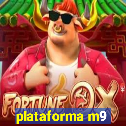 plataforma m9