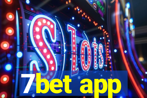 7bet app