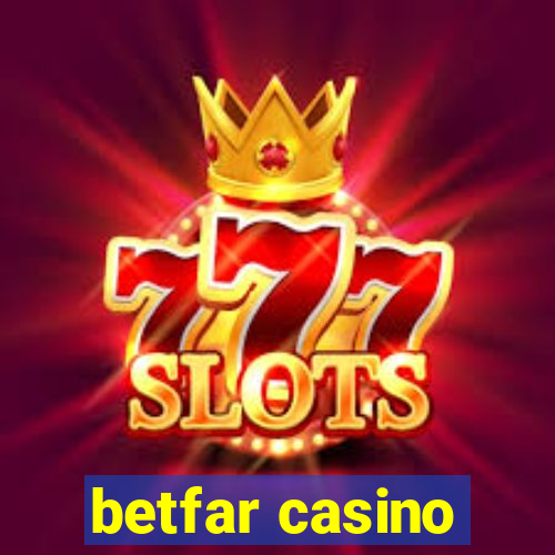 betfar casino