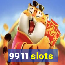 9911 slots