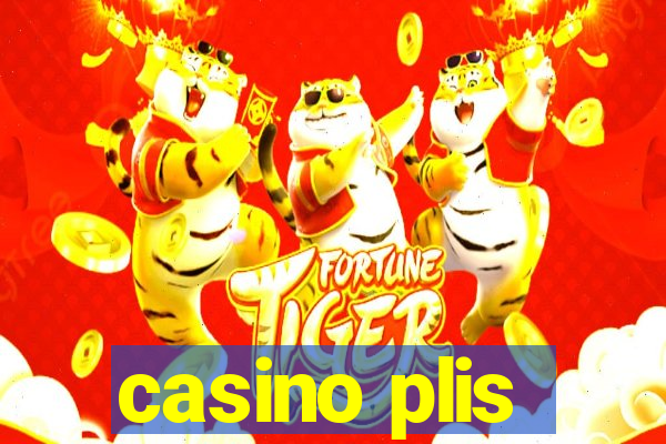 casino plis