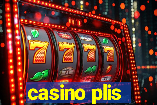 casino plis