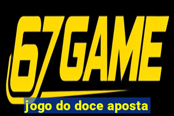 jogo do doce aposta