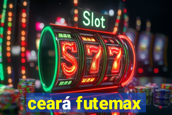 ceará futemax