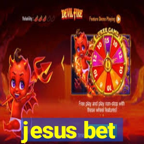 jesus bet