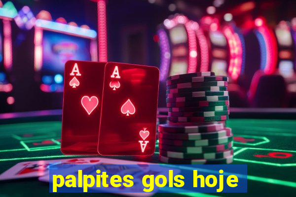 palpites gols hoje