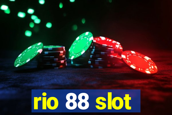 rio 88 slot