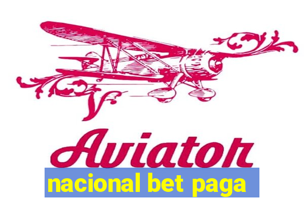 nacional bet paga