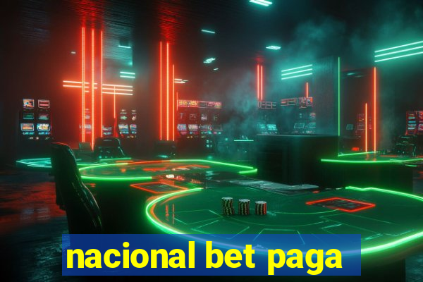 nacional bet paga