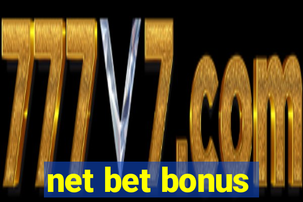 net bet bonus