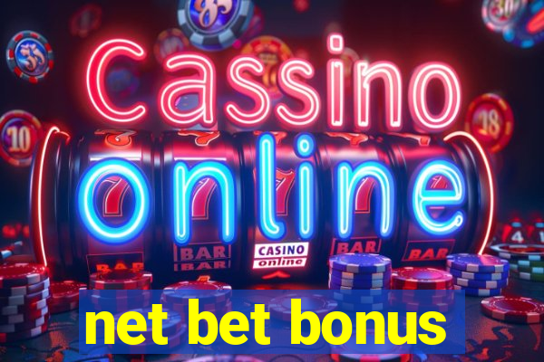 net bet bonus