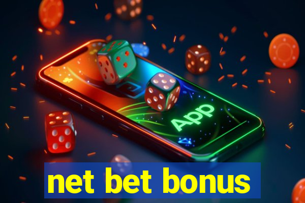 net bet bonus