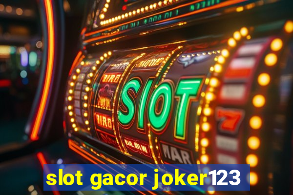 slot gacor joker123