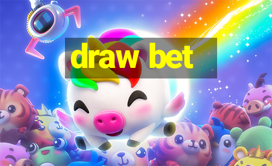 draw bet